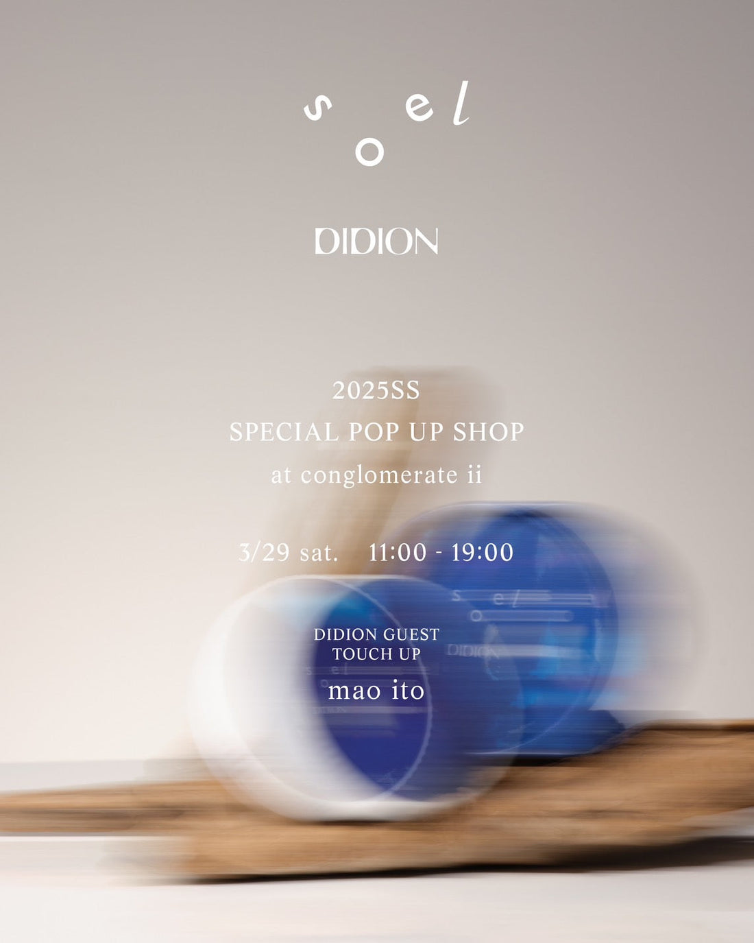 SPECIAL POP UP SHOP soel x DIDION @東京 池尻大橋